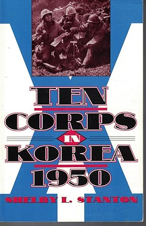 Seller image for Ten Corps in Korea, 1950 for sale by Ye Old Bookworm