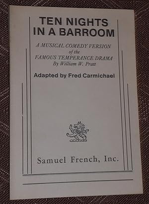 Seller image for Ten Nights in a Barroom: A Musical Comedy Version of the Famous Temperance Drama for sale by Pensees Bookshop