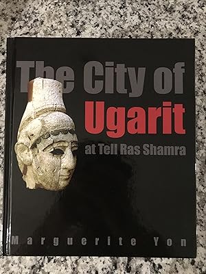 Seller image for The City of Ugarit at Tell Ras Shamra for sale by TribalBooks