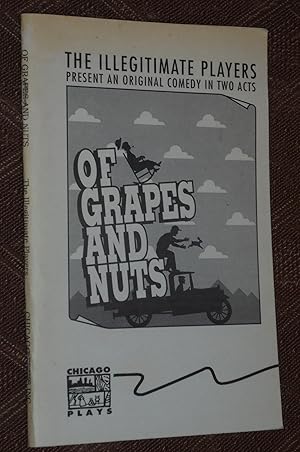 Seller image for Of Grapes and Nuts: A Comedy in Two Acts for sale by Pensees Bookshop