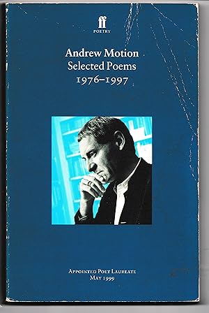 Imagen del vendedor de Andrew Motion: Selected Poems 1976-1997 a la venta por David Boyd