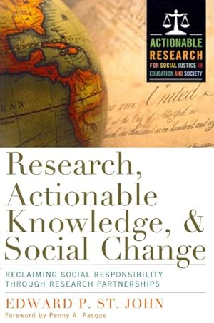 Seller image for Research, Actionable Knowledge, and Social Change : Reclaiming Social Responsibility Through Research Partnerships for sale by GreatBookPrices
