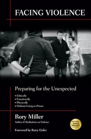 Immagine del venditore per Facing Violence : Preparing for the Unexpected venduto da GreatBookPrices