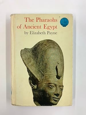 The Pharaohs of Ancient Egypt (World Landmark Books W-59)