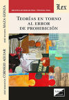 Imagen del vendedor de TEORIAS EN TORNO AL ERROR DE PROHIBICION a la venta por AG Library