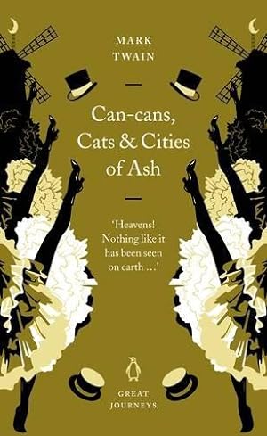 Seller image for Can-Cans, Cats and Cities of Ash (Penguin Great Journeys) for sale by WeBuyBooks 2