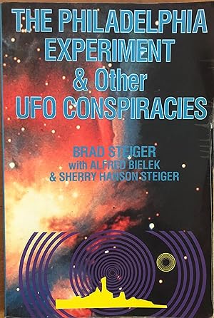 Image du vendeur pour Philadelphia Experiment and Other UFO Conspiracies mis en vente par A Book Preserve