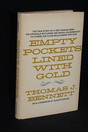 Immagine del venditore per Empty Pockets Lined with Gold venduto da Books by White/Walnut Valley Books