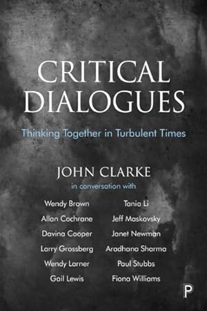 Immagine del venditore per Critical Dialogues : Thinking Together in Turbulent Times venduto da GreatBookPrices