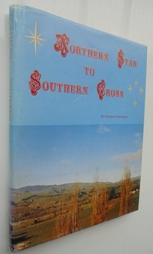 Northern Star to Southern Cross. SIGNED
