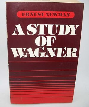Immagine del venditore per A Study of Wagner venduto da Easy Chair Books