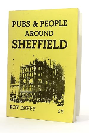 Seller image for Pubs and People Around Sheffield for sale by George Longden