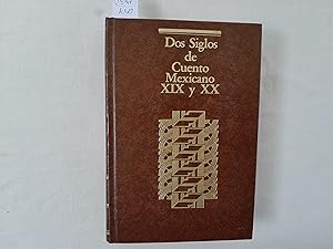 Imagen del vendedor de Dos siglos de cuento mexicano. Siglos XIX y XX. a la venta por Librera "Franz Kafka" Mxico.