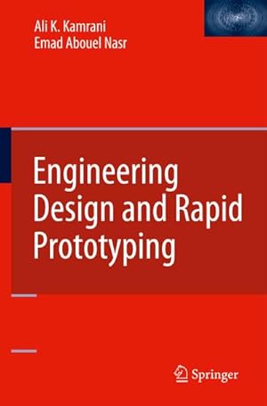 Immagine del venditore per Engineering Design and Rapid Prototyping venduto da BuchWeltWeit Ludwig Meier e.K.