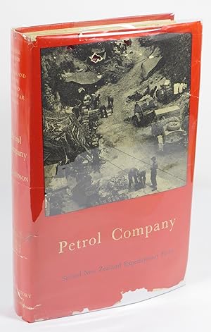 Seller image for Petrol Company [Series title: Official History of New Zealand in the Second World War 1939-45] for sale by Renaissance Books, ANZAAB / ILAB