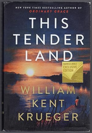 This Tender Land (Barnes & Noble Exclusive Signed Edition)
