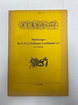 Mitteilungen der E. T. A. Hoffmann-Gesellschaft, Heft 37