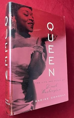 Image du vendeur pour Queen; The Life and Music of Dinah Washington mis en vente par Back in Time Rare Books, ABAA, FABA