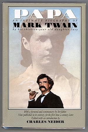 Bild des Verkufers fr Papa: An Intimate Biography of Mark Twain zum Verkauf von Evening Star Books, ABAA/ILAB