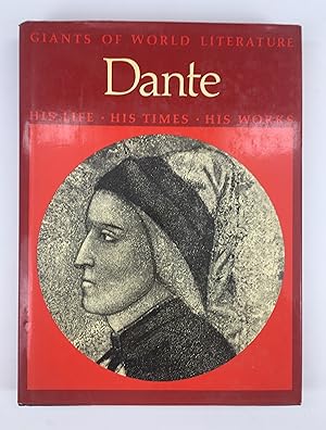 Bild des Verkufers fr Dante: His Life, His Times, His Works zum Verkauf von The Curated Bookshelf