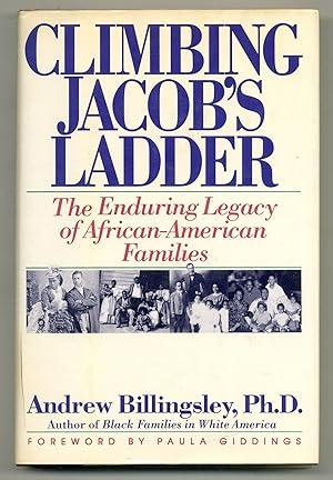 Image du vendeur pour Climbing Jacob's Ladder: The Enduring Legacy of African-American Families mis en vente par Between the Covers-Rare Books, Inc. ABAA