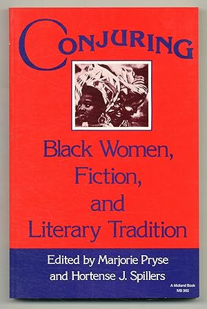 Image du vendeur pour Conjuring: Black Women, Fiction, and Literary Tradition mis en vente par Between the Covers-Rare Books, Inc. ABAA