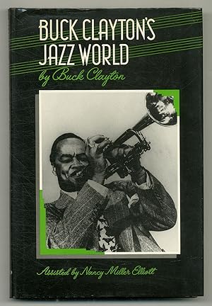 Seller image for Buck Clayton's Jazz World for sale by Between the Covers-Rare Books, Inc. ABAA
