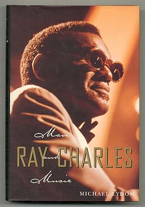 Bild des Verkufers fr Ray Charles: Man and Music zum Verkauf von Between the Covers-Rare Books, Inc. ABAA