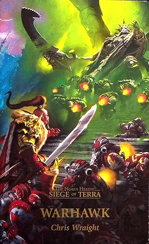 Imagen del vendedor de Warhawk, Volume 6 (The Horus Heresy: Siege Of Terra) a la venta por Adventures Underground