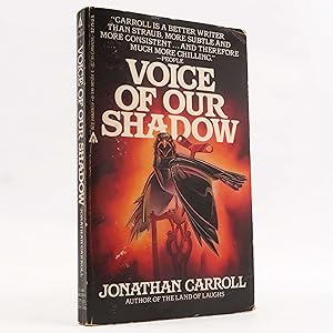 Image du vendeur pour Voice of Our Shadow by Jonathan Carroll (Ace, 1984) Vintage Horror PB mis en vente par Neutral Balloon Books