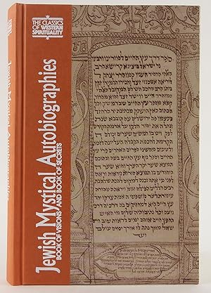 Immagine del venditore per Jewish Mystical Autobiographies: Book of Visions and Book of Secrets (CLASSICS OF WESTERN SPIRITUALITY) venduto da Flamingo Books