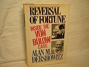 Imagen del vendedor de Reversal of Fortune Inside the Von Bulow Case a la venta por curtis paul books, inc.