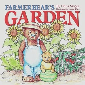 Seller image for Farmer Bear's Garden for sale by AHA-BUCH GmbH