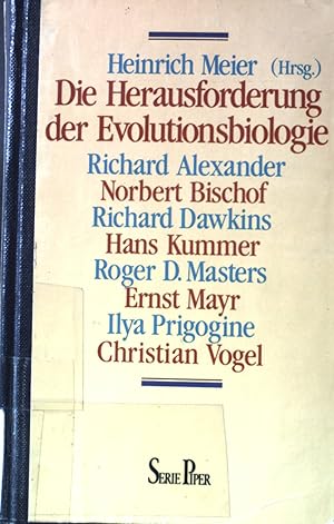 Die Herausforderung der Evolutionsbiologie. Veröffentlichungen der Carl-Friedrich-von-Siemens-Sti...