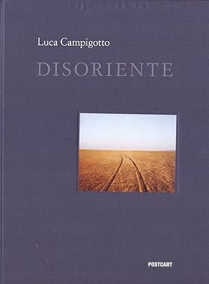 Seller image for Disoriente (firmato) for sale by obiettivolibri