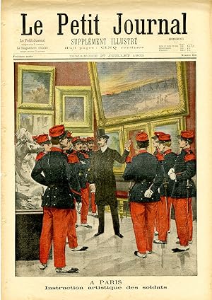 "LE PETIT JOURNAL N°610 du 27/7/1902" A PARIS : Instruction artistique des soldats / A LONDRES : ...