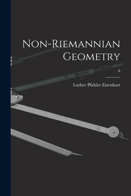 Bild des Verkufers fr Non-Riemannian Geometry; 8 (Paperback or Softback) zum Verkauf von BargainBookStores