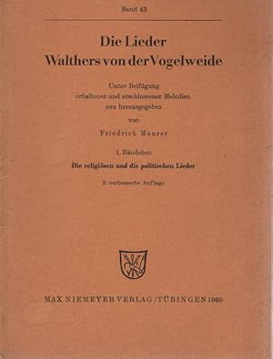 Seller image for Die Lieder Walthers von der Vogelweide 1. Bndchen: Die religisen und die politischen Lieder for sale by Schrmann und Kiewning GbR