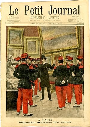 "LE PETIT JOURNAL N°610 du 27/7/1902" A PARIS : Instruction artistique des soldats / A LONDRES : ...