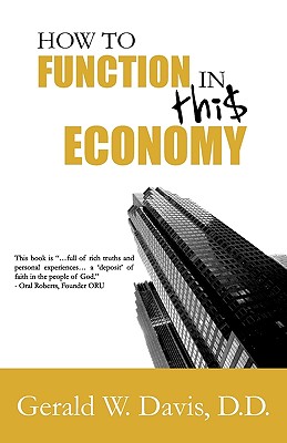 Imagen del vendedor de How to Function in This Economy (Paperback or Softback) a la venta por BargainBookStores