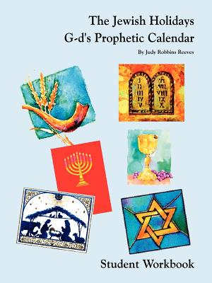 Imagen del vendedor de The Jewish Holidays G-d's Prophetic Calendar Student Workbook (Paperback or Softback) a la venta por BargainBookStores