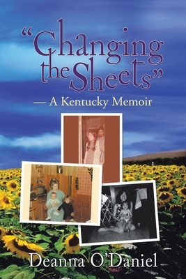 Seller image for Changing the Sheets: A Kentucky Memoir (Paperback or Softback) for sale by BargainBookStores