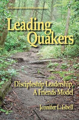 Seller image for Leading Quakers: Disciple Leadership, a Friends Model (Paperback or Softback) for sale by BargainBookStores