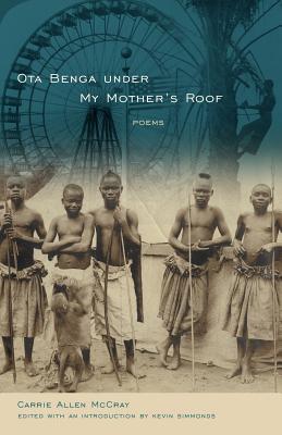 Bild des Verkufers fr Ota Benga Under My Mother's Roof: Poems (Paperback or Softback) zum Verkauf von BargainBookStores