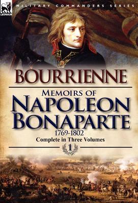 Seller image for Memoirs of Napoleon Bonaparte: Volume 1-1769-1802 (Hardback or Cased Book) for sale by BargainBookStores