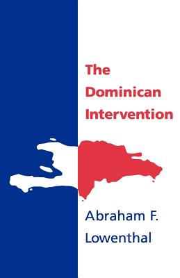 Bild des Verkufers fr The Dominican Intervention (Paperback or Softback) zum Verkauf von BargainBookStores