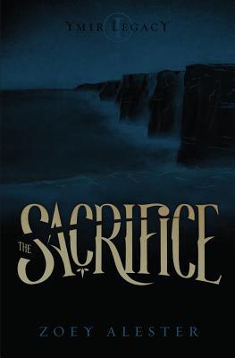 Bild des Verkufers fr Ymir Legacy: The Sacrifice (Paperback or Softback) zum Verkauf von BargainBookStores