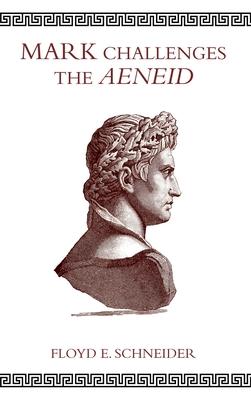 Seller image for Mark Challenges the Aeneid (Hardback or Cased Book) for sale by BargainBookStores