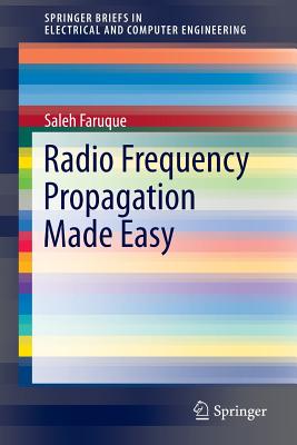 Immagine del venditore per Radio Frequency Propagation Made Easy (Paperback or Softback) venduto da BargainBookStores