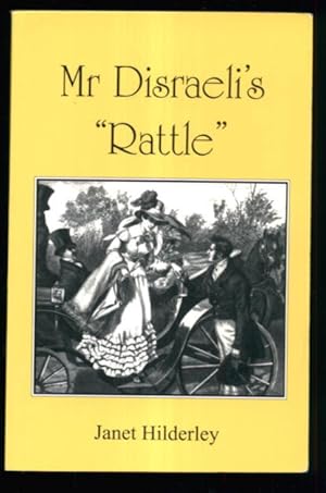 Seller image for Mr Disraeli's "Rattle" for sale by Lazy Letters Books